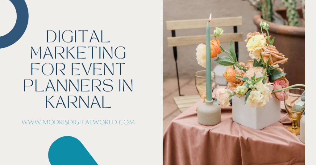 digital marketing for event planners in karnal
