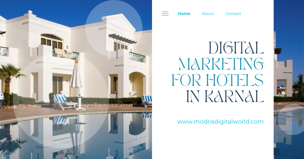 digital marketing for hotels in karnal